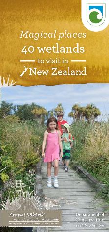 Magical places - 40 wetlands to visit in New Zealand publication cover.